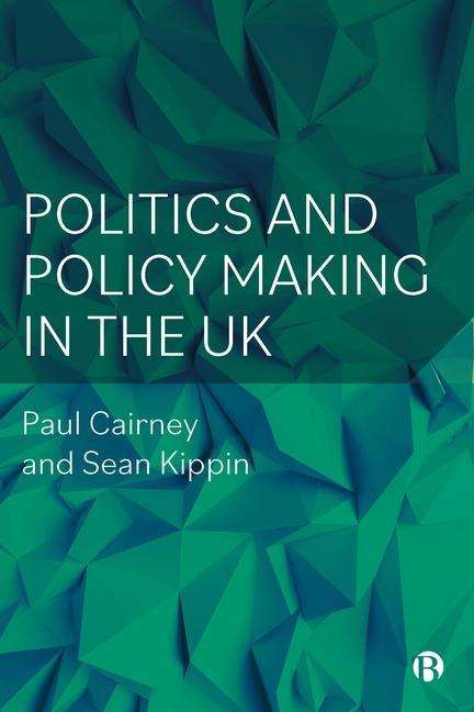 Paul Cairney: Politics and Policy Making in the UK, Buch