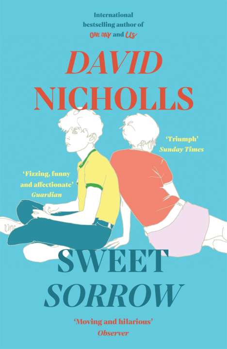 David Nicholls: Sweet Sorrow, Buch