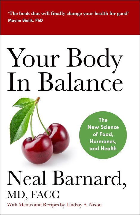 Neal Barnard: Your Body In Balance, Buch