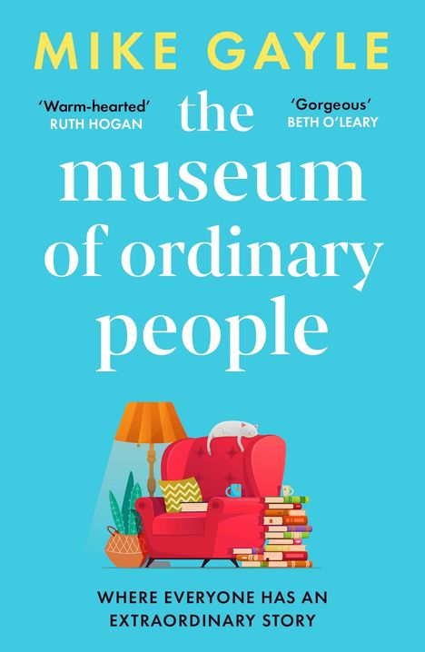Mike Gayle: The Museum of Ordinary People, Buch