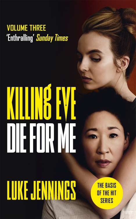 Luke Jennings: Killing Eve: Die For Me, Buch