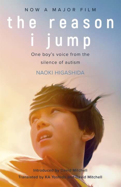 Naoki Higashida: The Reason I Jump. Film Tie-In, Buch