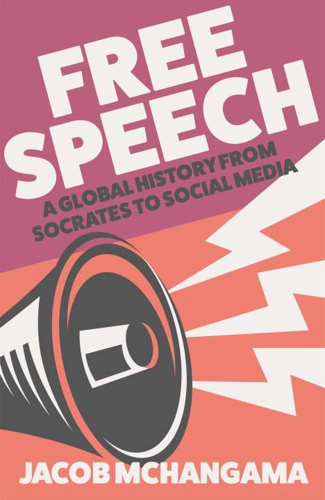 Jacob Mchangama: Free Speech, Buch