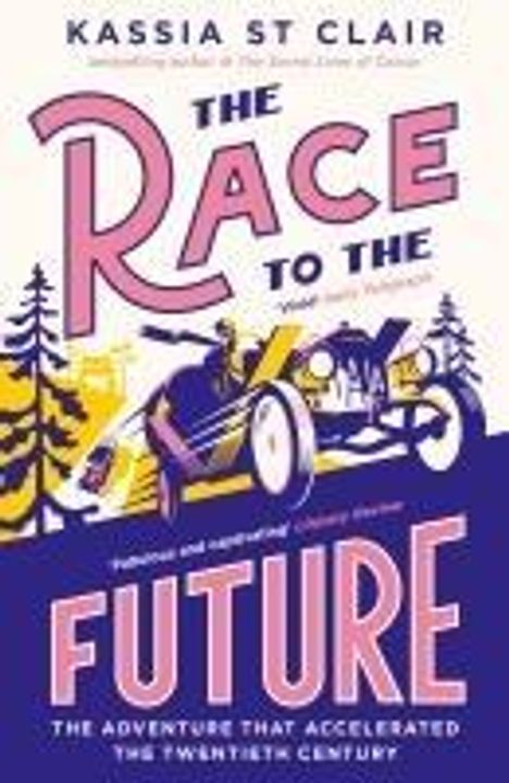 Kassia St Clair: The Race to the Future, Buch