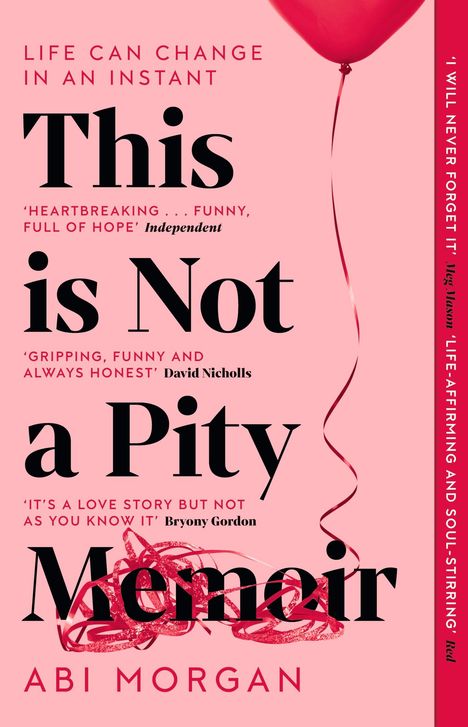 Abi Morgan: This is Not a Pity Memoir, Buch