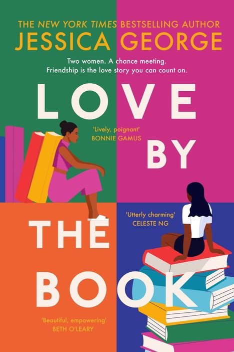 "Jessica George, Love by the Book. Zwei Frauen, Bücherstapel, bunte Farben. Text zur Freundschaft und Empfehlungen."