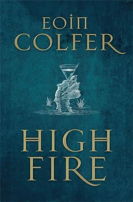 Eoin Colfer: Highfire, Buch