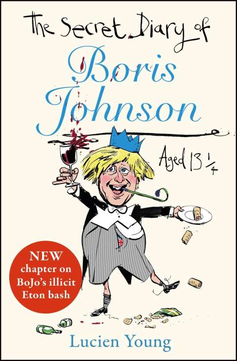 Lucien Young: The Secret Diary of Boris Johnson Aged 13¼, Buch
