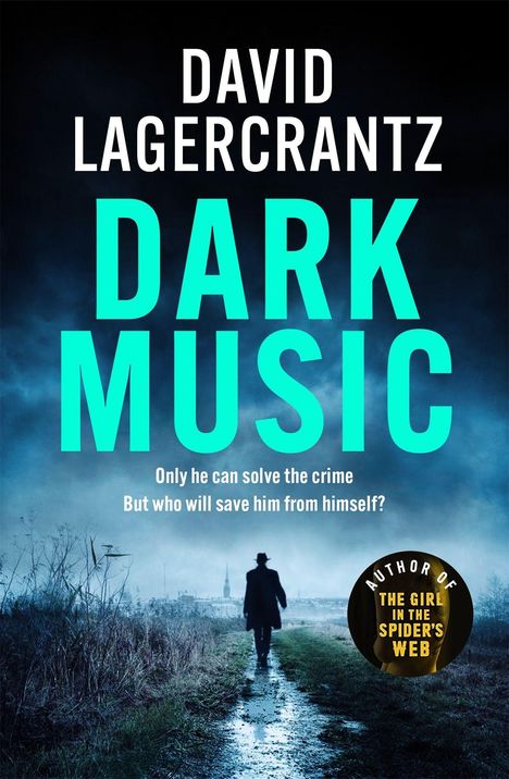 David Lagercrantz: Dark Music, Buch