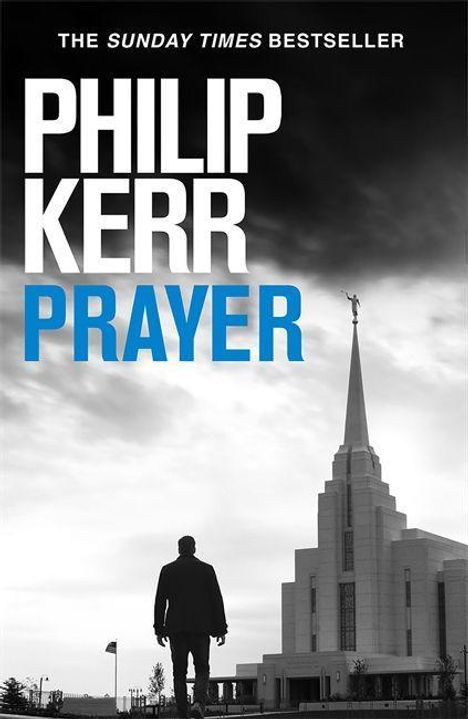 Philip Kerr: Prayer, Buch