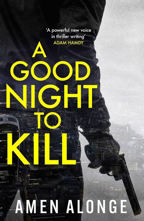 Amen Alonge: A Good Night to Kill, Buch