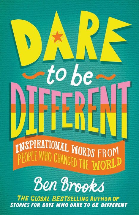 Ben Brooks: Dare to be Different, Buch
