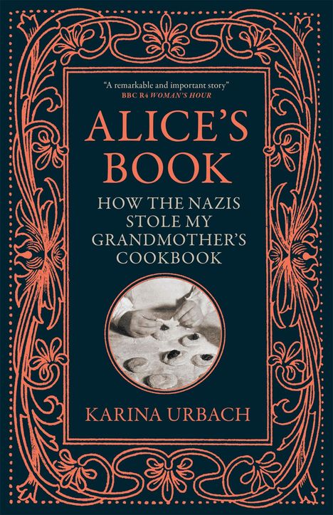 Karina Urbach: Alice's Book, Buch