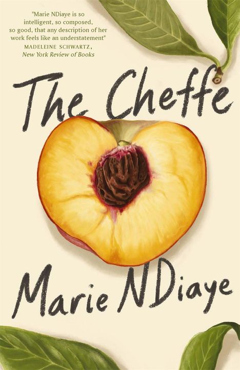 Marie NDiaye: The Cheffe, Buch