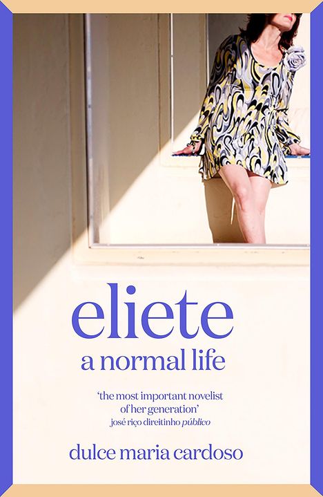 Dulce Maria Cardoso: Eliete, Buch