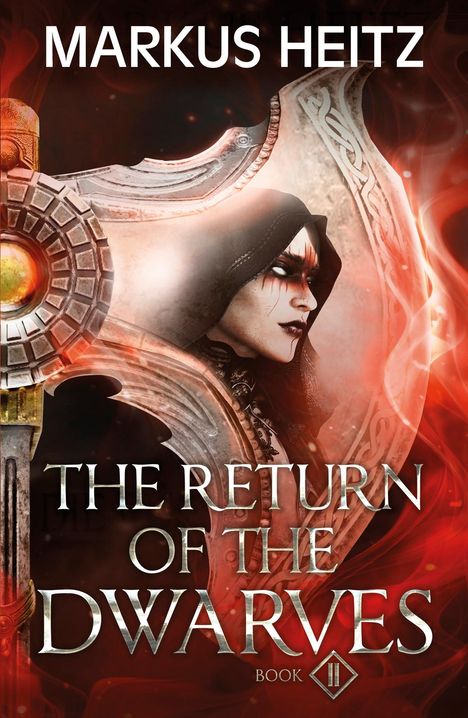 Markus Heitz: The Return of the Dwarves Book 2, Buch