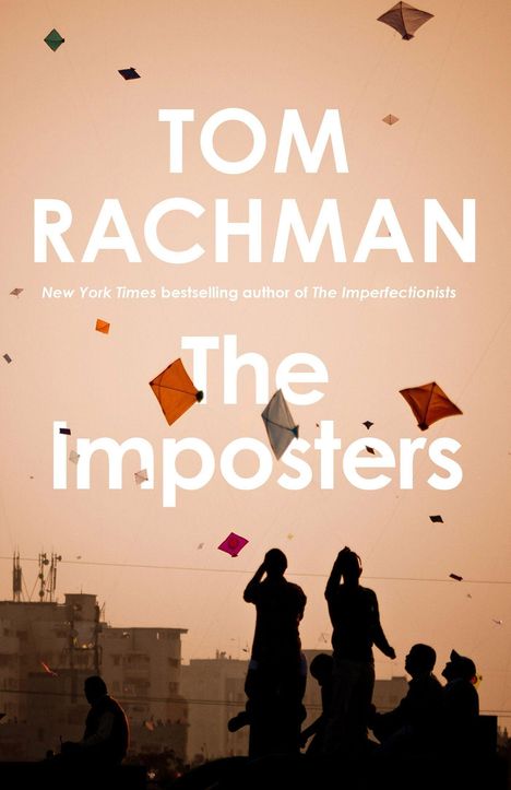 Tom Rachman: The Imposters, Buch