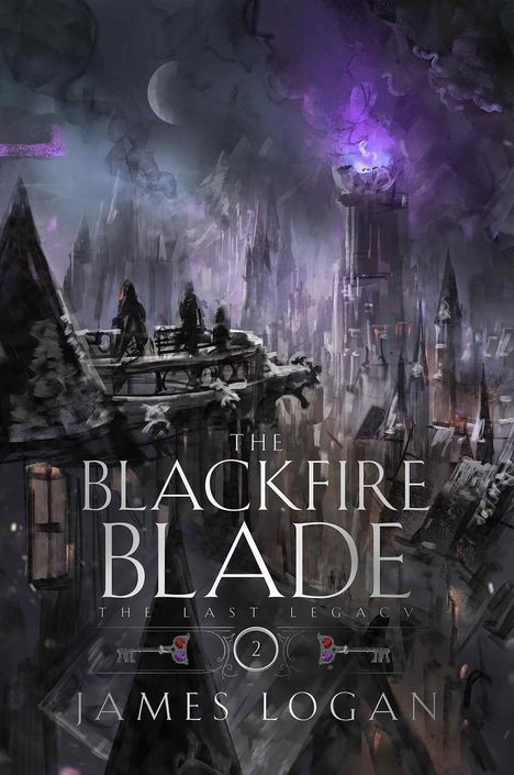 "The Blackfire Blade: The Last Legacy 2" von James Logan, düstere Stadtansicht mit Figuren auf einem Balkon, Mondschein.
