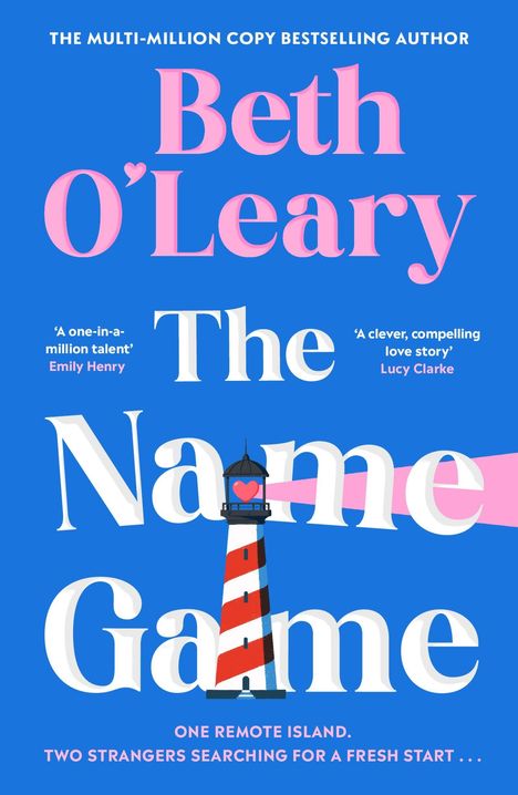 Buchcover mit Texten: Beth O'Leary, The Name Game. Leuchtturm-Illustration, pink und blaue Gestaltung.