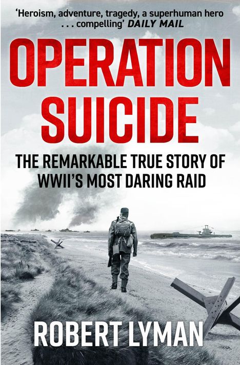 Robert Lyman: Operation Suicide, Buch
