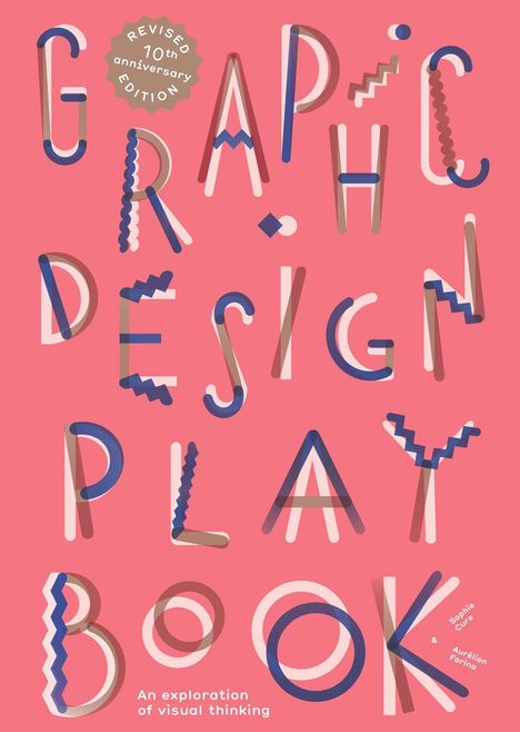 Text: "Graphic Design Play Book" und "An exploration of visual thinking". Verspielte, bunte Typografie auf rosa Hintergrund.