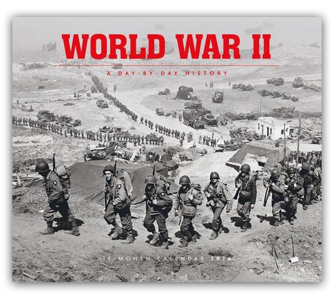 Carousel Calendar: World War II - Der Zweite Weltkrieg 2026 - 16-Monatskalender im Deluxe-Format, Kalender