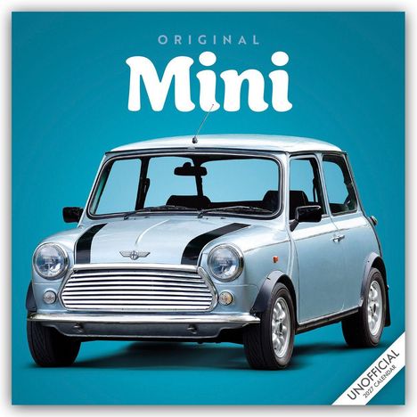 „Original Mini“ und „UNOFFICIAL 2023 CALENDAR“ auf blauem Hintergrund. Das Bild zeigt einen klassischen Mini Cooper.