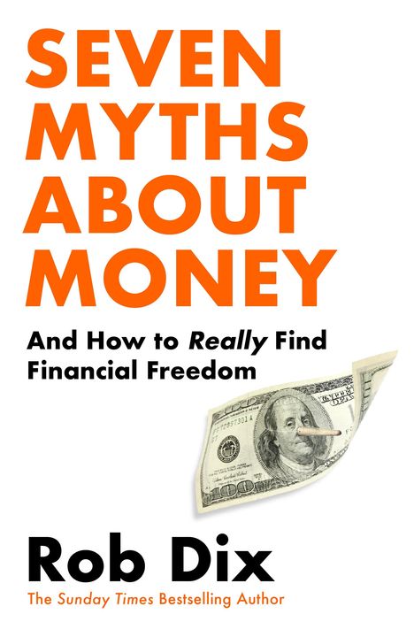 Rob Dix: Seven Myths About Money, Buch