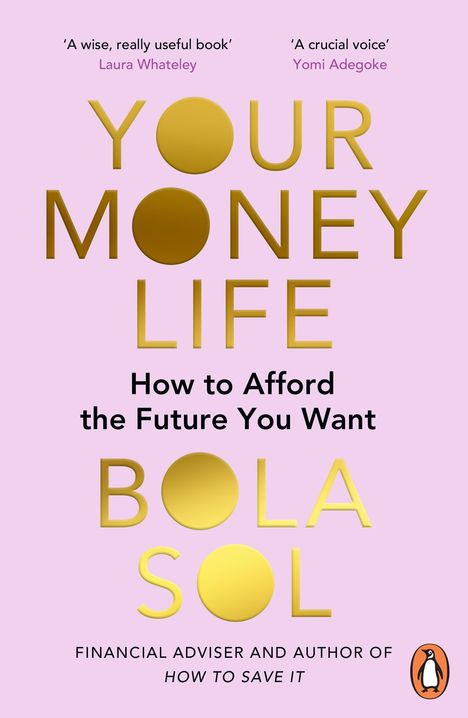 Bola Sol: Your Money Life, Buch