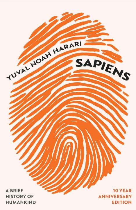 Yuval Noah Harari: Sapiens (10 Year Anniversary Edition), Buch
