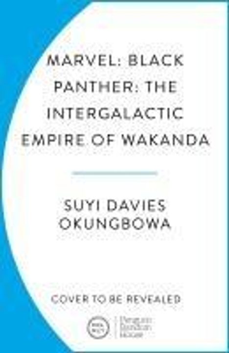 Suyi Davies Okungbowa: Marvel: Black Panther: The Intergalactic Empire of Wakanda, Buch