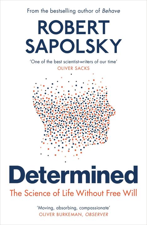 Robert M. Sapolsky: Determined, Buch