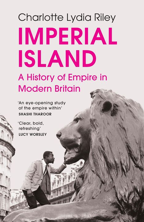 Charlotte Lydia Riley: Imperial Island, Buch