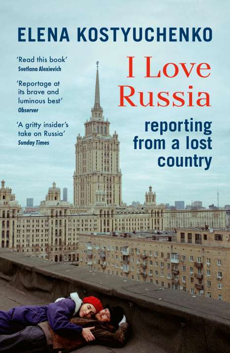 Elena Kostyuchenko: I Love Russia, Buch