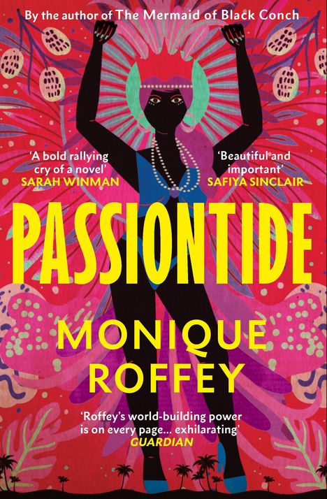 Monique Roffey: Passiontide, Buch