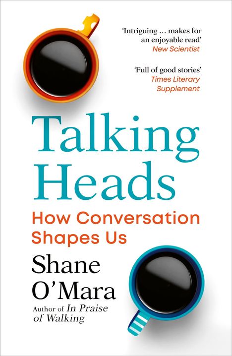 Shane O'Mara: Talking Heads, Buch