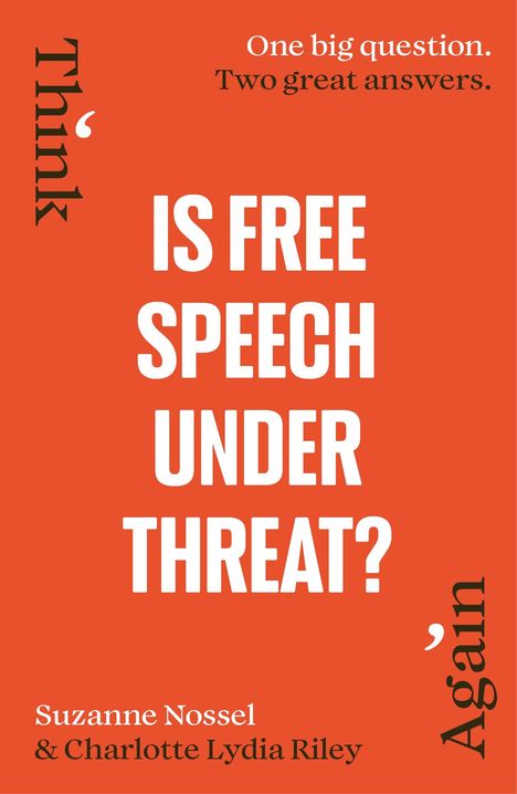 Charlotte Lydia Riley: Is Free Speech Under Threat?, Buch