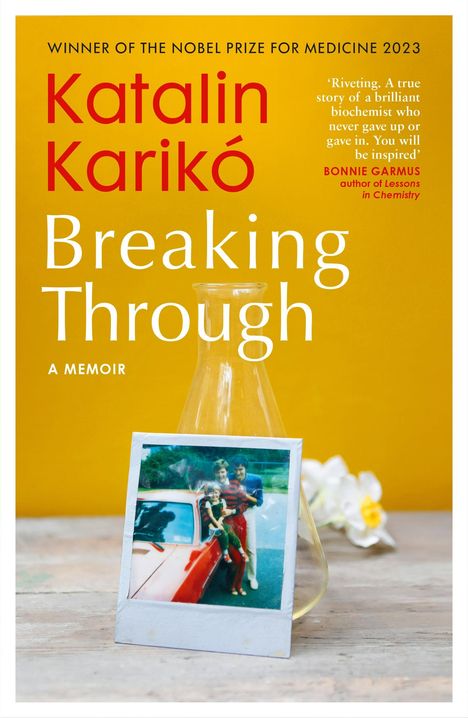 Katalin Karikó: Breaking Through, Buch