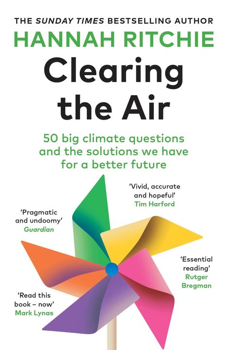 "Clearing the Air" von Hannah Ritchie: 50 Klimafragen und Lösungen. Illustration eines bunten Windrads.
