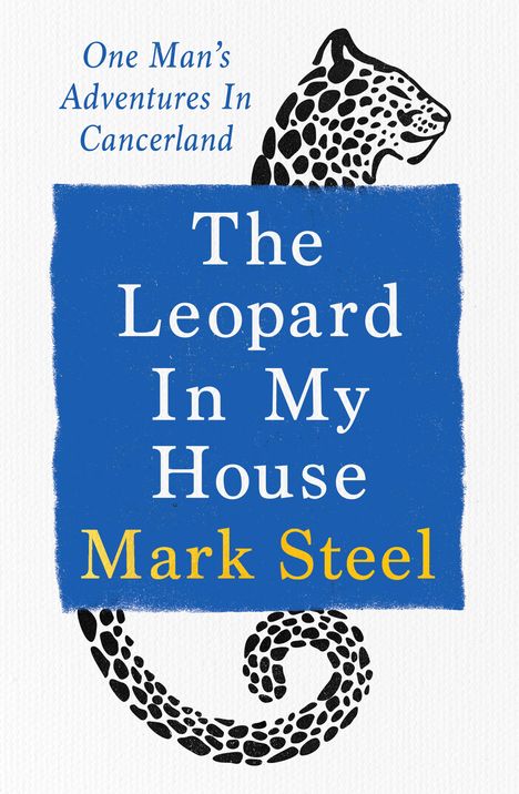 Mark Steel: The Leopard in my House, Buch