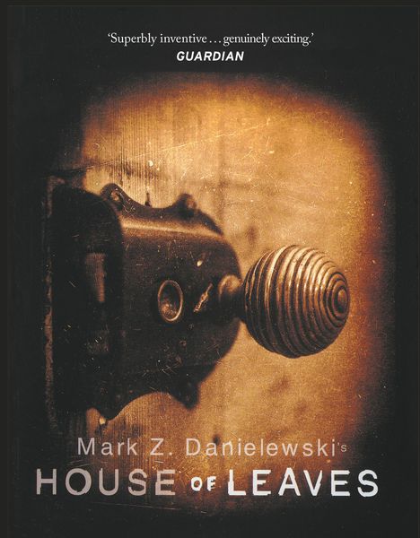 Mark Z Danielewski: House Of Leaves, Buch