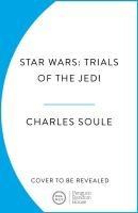 Charles Soule: Star Wars: Trials of the Jedi (High Republic), Buch