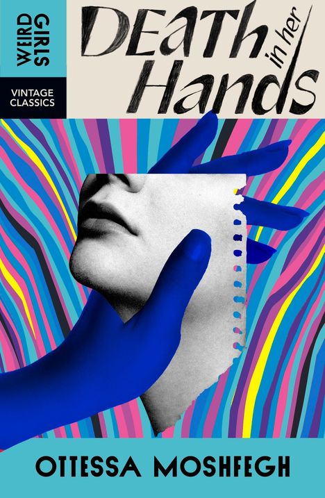 Ottessa Moshfegh: Death in Her Hands, Buch