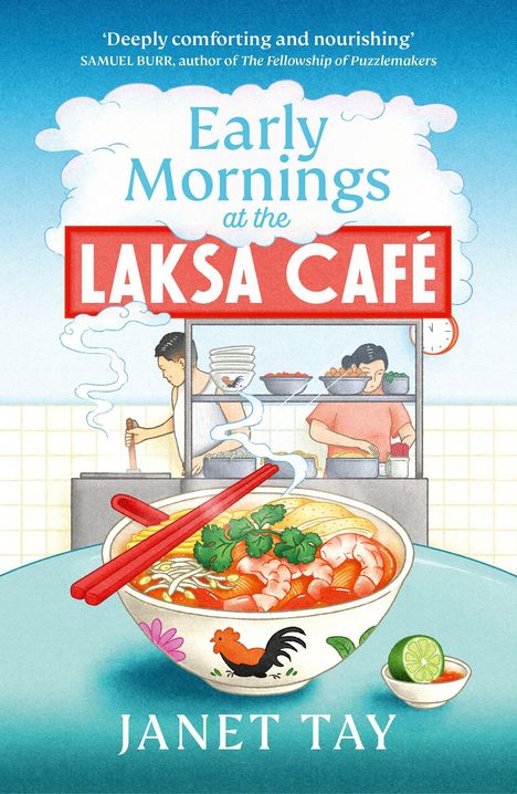 „Early Mornings at the Laksa Café“, darunter Schale mit Garnelen-Laksa, dahinter zwei Köche im Imbiss. Autor: Janet Tay.