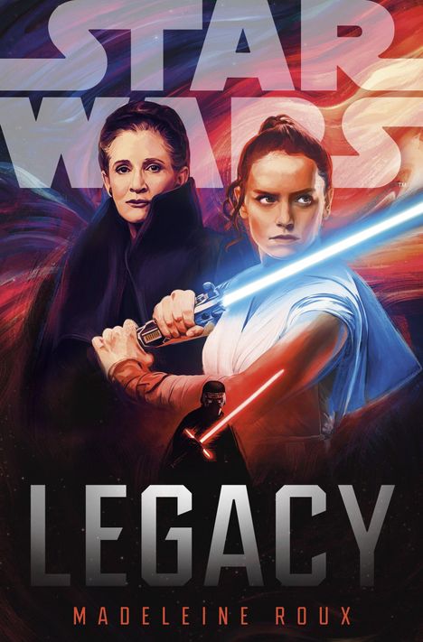 "Star Wars: Legacy" von Madeleine Roux. Zwei Figuren mit Lichtschwertern, eine Frau und eine maskierte Gestalt unten.