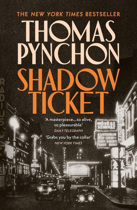 "Thomas Pynchon: Shadow Ticket." Nightlife auf einer belebten, neonbeleuchteten Straße der 1920er Jahre.