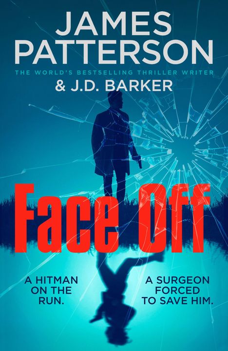 "Face Off" in Rot. „A HITMAN ON THE RUN. A SURGEON FORCED TO SAVE HIM.“ Silhouette eines Mannes vor zerbrochenem Glas.
