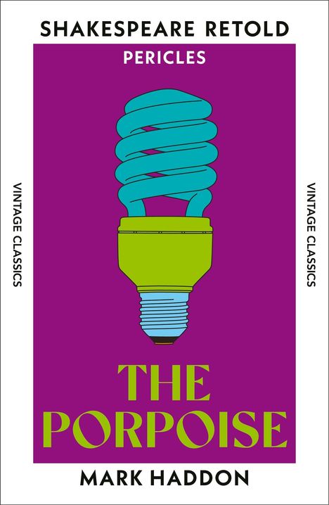 Oben: "SHAKESPEARE RETOLD PERICLES". Unten: "THE PORPOISE" und "MARK HADDON". Illustration einer Glühbirne auf lila Hintergrund.