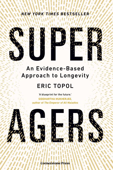 Eric Topol: Super Agers, Buch