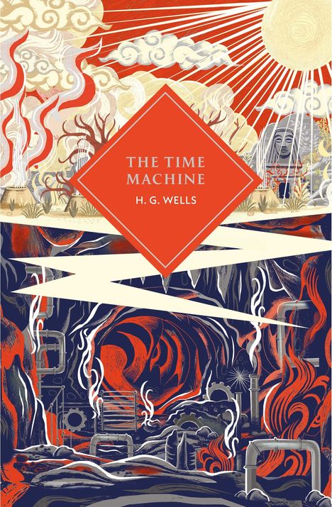 "The Time Machine, H. G. Wells." Eine Illustration mit einem roten Diamanten, Sonnenschein, Wolken und einer Untergrundszene.
